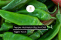 25 Hatch Big Jim Pepper Seeds – Capsicum annuum – Mild to Medium Heat, Heirloom, Non-GMO, Perfect for Roasting