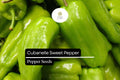 Cubanelle Sweet Pepper Seeds – Heirloom, High-Yielding, Mild, Thin-Skinned, Capsicum annuum
